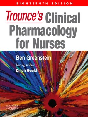 cover image of Trounce's Clinical Pharmacology for Nurses
